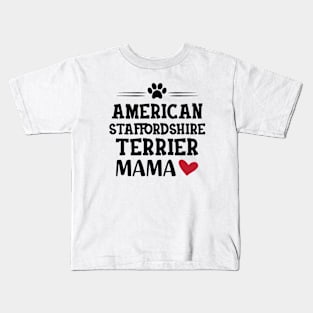 American Staffordshire terrier Mama Kids T-Shirt